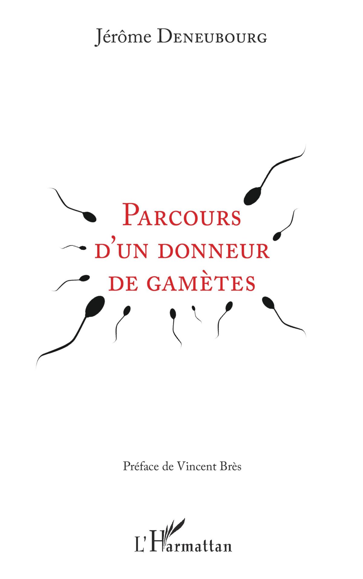 Parcours d’un donneur de Gamètes Dons de gamètes solidaires